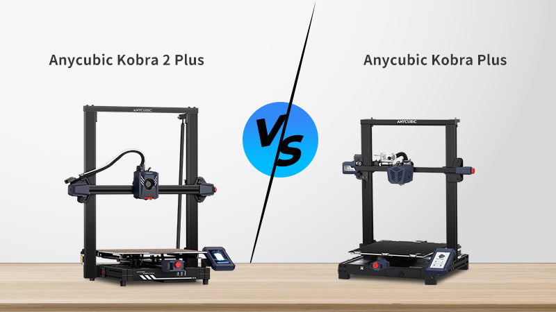 Anycubic Kobra 2 Plus VS Kobra Plus